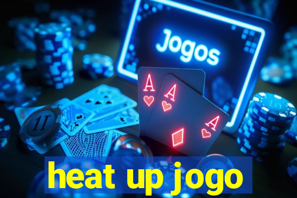 heat up jogo